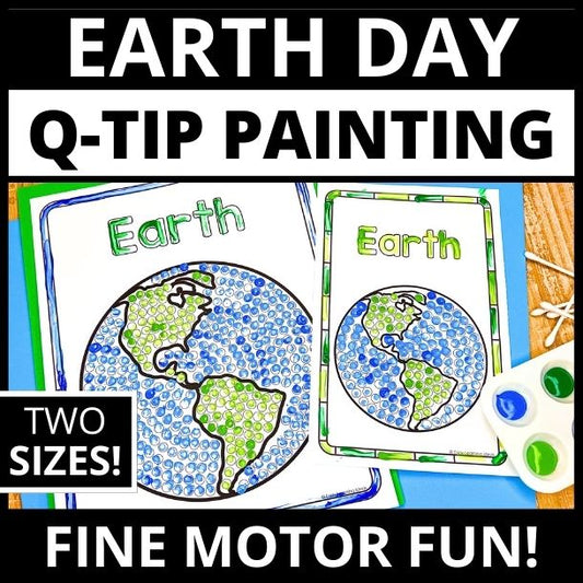 Earth Day Q-Tip Painting Fine Motor Activity