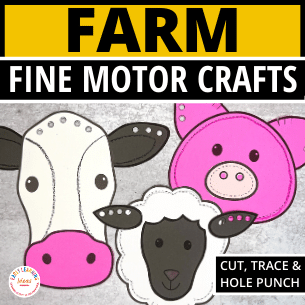 Farm Animal Crafts and Fine Motor Activities