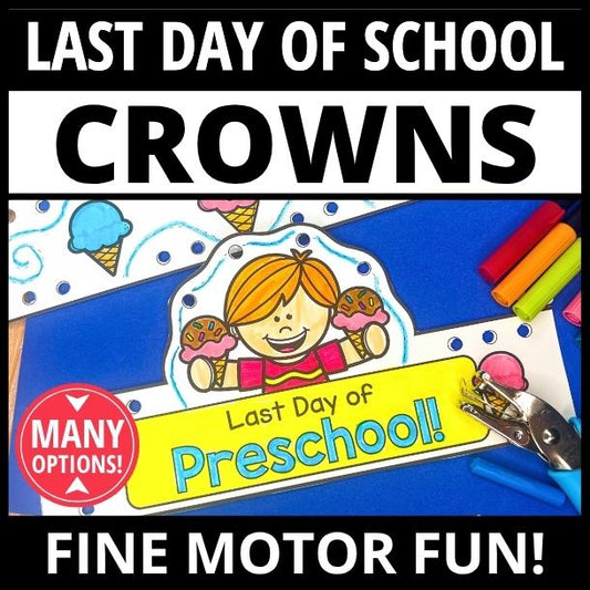 Last Day of School Crown Craft