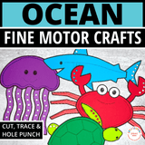 Ocean Animal Crafts & Fine Motor Activities