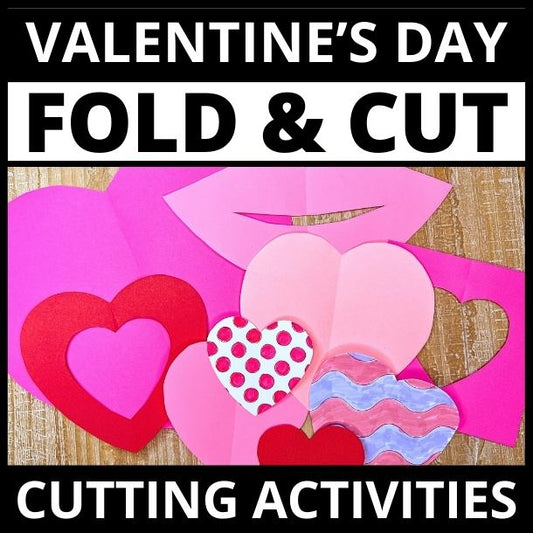 Valentines Day Heart Cutting Activities
