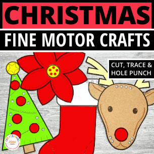 Christmas Fine Motor Crafts