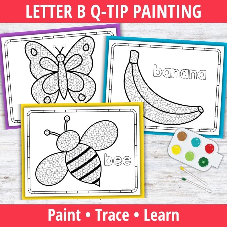 Letter B Q-tip Dot Painting Activity Pages