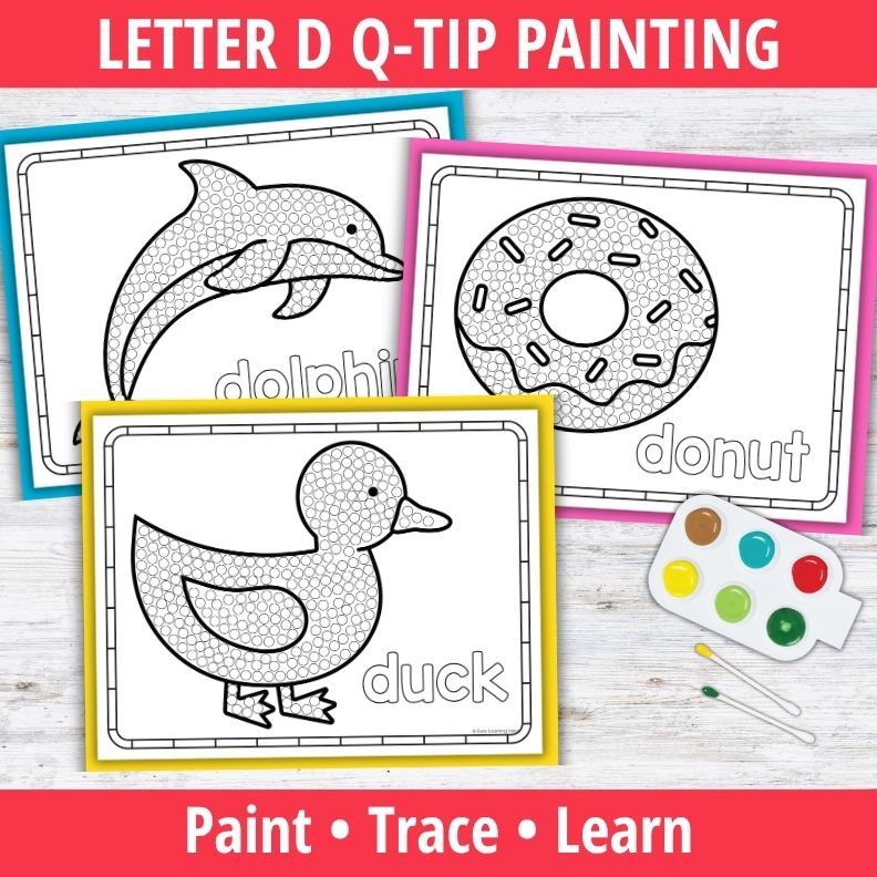 Letter D Q-tip Dot Painting Activity Pages