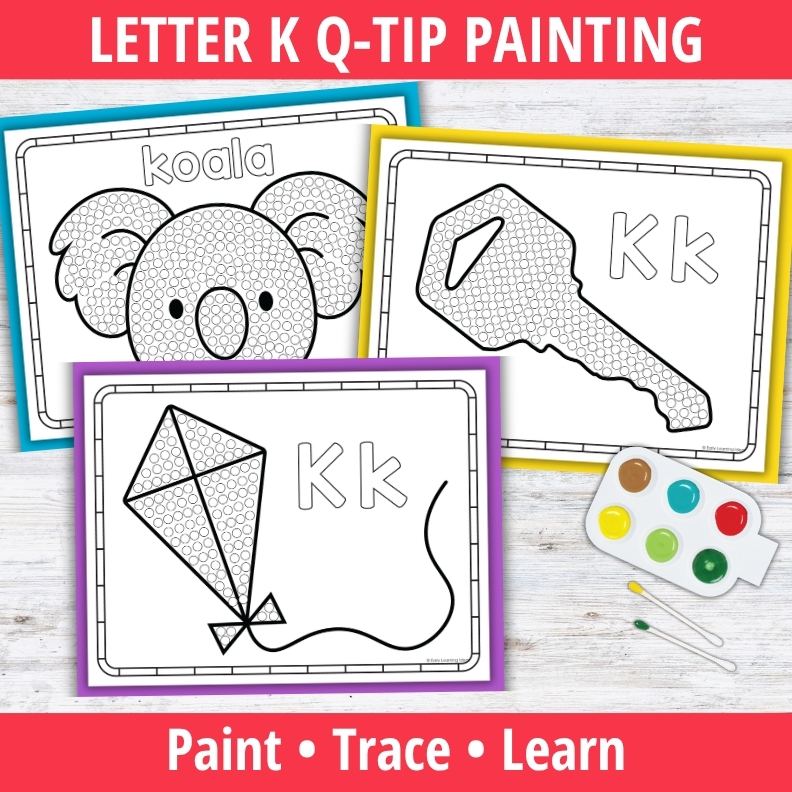 Letter K Q-tip Dot Painting Activity Pages