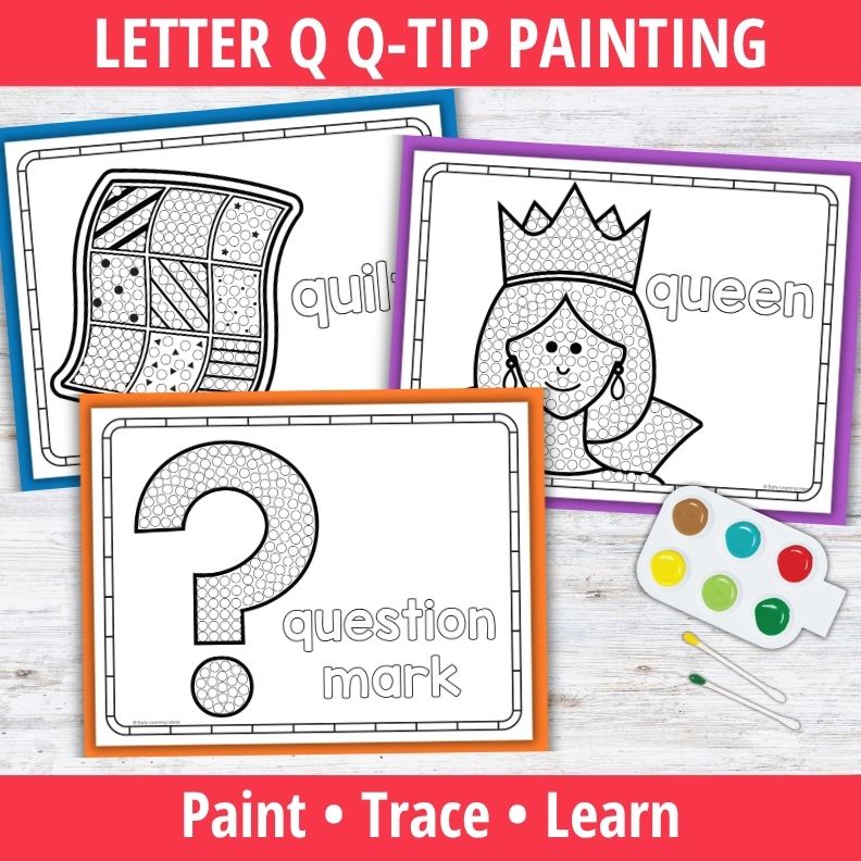 Letter Q Q-tip Dot Painting Activity Pages