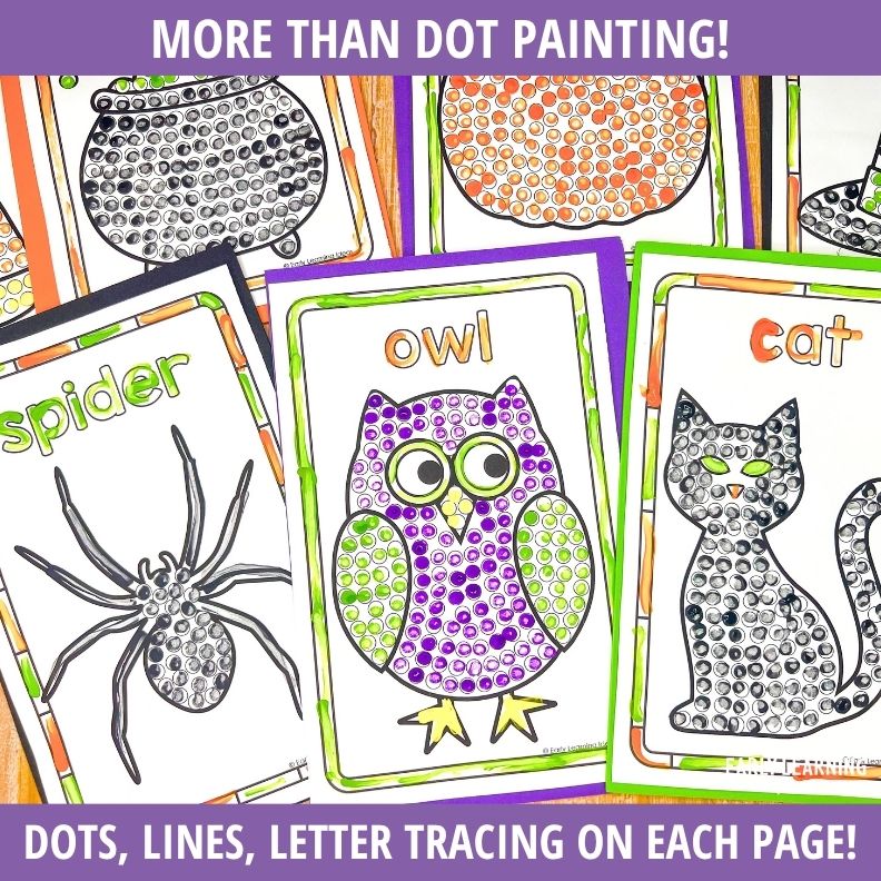 Spider, owl, and cat dot painting pages with purple, orange, and green borders, plus line tracing and letter activities
