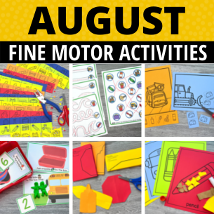 August & Back To School Fine Motor Activities