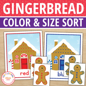 Gingerbread Color & Size Sorting Activity