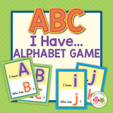 I Have.... Alphabet Game