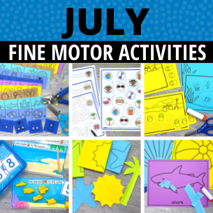July and Summer Fine Motor Activities