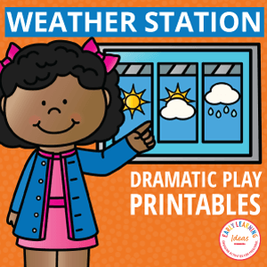 Weather Station Dramatic Play Printables