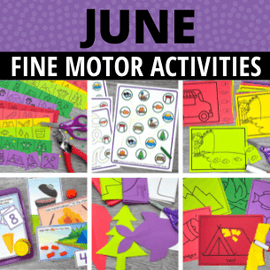 June and Summer Fine Motor Activities
