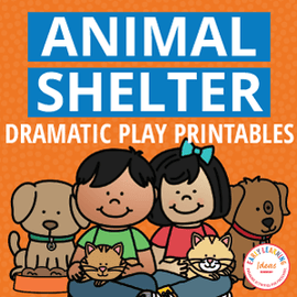 Animal Shelter Dramatic Play Printables