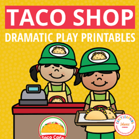 Taco Restaurant Dramatic Play Printables